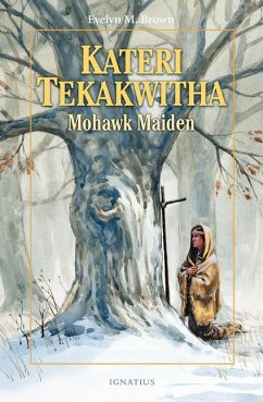 Kateri Tekakwitha - Brown, Evelyn