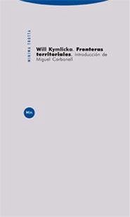 Fronteras territoriales : una perspectiva liberal igualitarista - Kymlicka, Will; Carbonell, Miguel