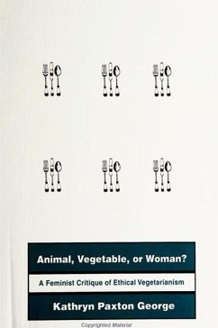 Animal, Vegetable, or Woman? - George, Kathryn Paxton