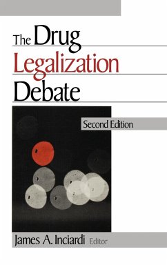 The Drug Legalization Debate - Inciardi, James A.