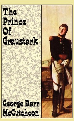 The Prince of Graustark The Prince of Graustark