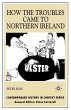How the Troubles Came to Northern... - Bild 1