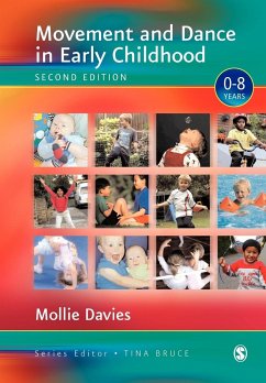 Movement and Dance in Early Childhood - Davies, Mollie