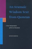 An Aramaic Wisdom Text from Qumran: A New Interpretation of the Levi Document