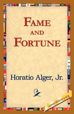 Fame and Fortune - Alger, Jr. Horatio