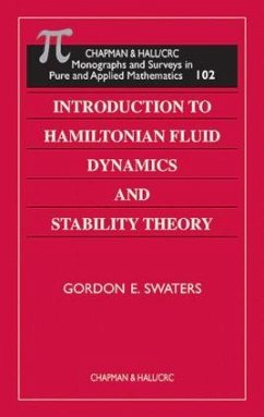 Introduction to Hamiltonian Fluid Dynamics and Stability Theory - Swaters, Gordon E