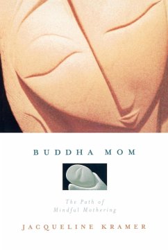 Buddha Mom - Kramer, Jacqueline