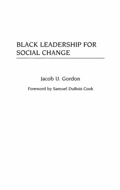 Black Leadership for Social Change - Gordon, Jacob