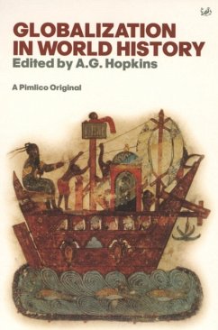 Globalisation In World History - Hopkins, A G