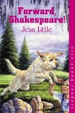 Forward, Shakespeare! Forward, Shakespeare!