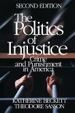The Politics of Injustice