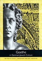 Goethe in German-Jewish Culture - Berghahn, Klaus L. / Hermand, Jost (eds.)