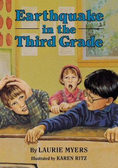 Earthquake in the Third Grade - Myers, Laurie