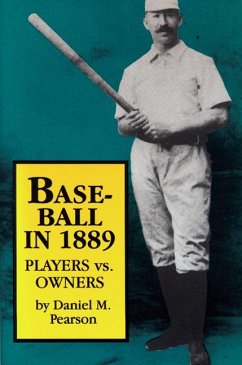 Baseball In 1889 - Pearson, Daniel M