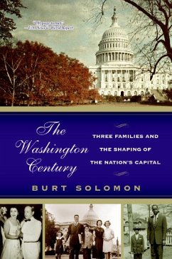 The Washington Century - Solomon, Burt