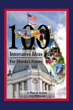 100 Innovative Ideas for Florida's Future - Rubio, Marco