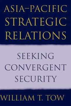Asia-Pacific Strategic Relations - Tow, William T.