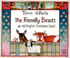 The Friendly Beasts - Depaola, Tomie