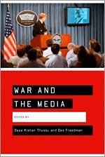 War and the Media - Thussu, Daya / Freedman, Des