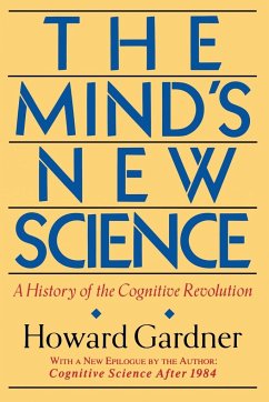 The Mind's New Science - Gardner, Howard E.