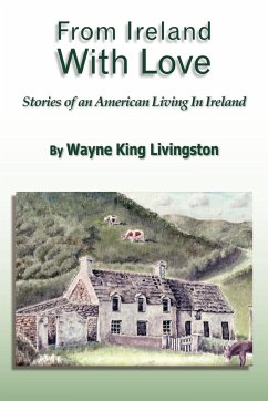 From Ireland With Love - Livingston, Wayne King