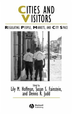 Cities and Visitors - Hoffman, L.M. / Fainstein, Susan / Judd, D.R.