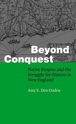 Beyond Conquest - Den Ouden, Amy E