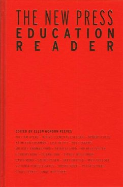 The New Press Education Reader