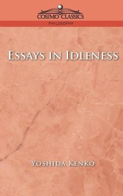 Essays in Idleness - Kenko, Yoshida