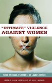 Intimate Violence against Women