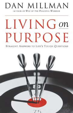 Living on Purpose - Millman, Dan