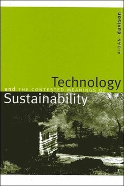 Technology and the Contested Meanings of Sustainability - Davison, Aidan