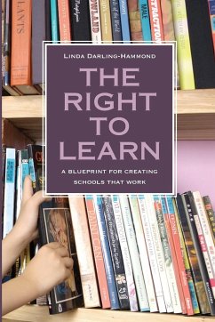 The Right to Learn - Darling-Hammond, Linda