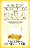Wisdom Principles For Financial Explosion