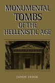 Monumental Tombs of the Hellenistic Age