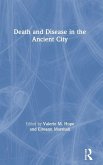 Death and Disease in the Ancient City