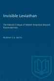 Invisible Leviathan: The Marxist Critique of Market Despotism beyond Postmodernism