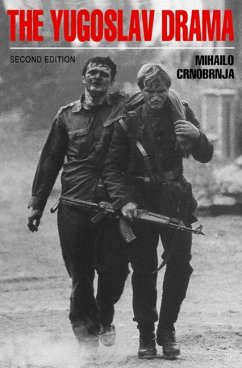 The Yugoslav Drama, Second Edition - Crnobrnja, Mihailo