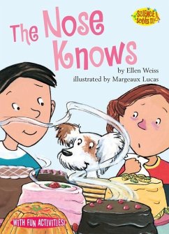 The Nose Knows - Weiss, Ellen