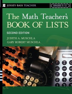 The Math Teacher's Book of Lists - Muschla, Judith A; Muschla, Gary R