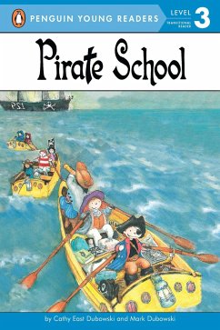 Pirate School - Dubowski, Cathy East; Dubowski, Mark