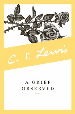 A Grief Observed - Lewis, C. S.