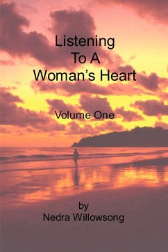 Listening To A Woman's Heart Volume One - Willowsong, Nedra