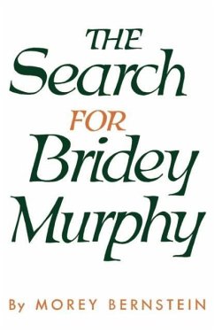 The Search for Bridey Murphy - Bernstein, Morey