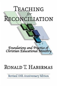 Teaching for Reconciliation: Revised Edition - Habermas, Ron