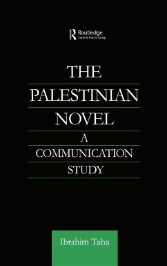 The Palestinian Novel - Taha, Ibrahim