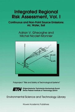 Integrated Regional Risk Assessment, Vol. I - Gheorghe, Adrian V.;Nicolet-Monnier, M.