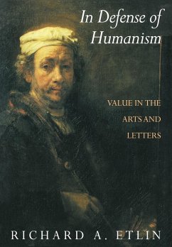 In Defense of Humanism - Etlin, Richard A.; Richard a., Etlin