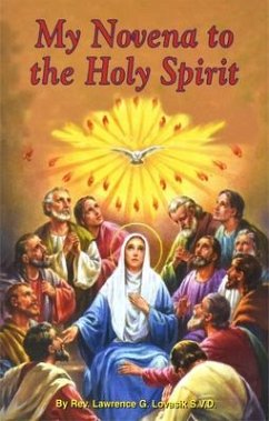 My Novena to the Holy Spirit - Lovasik, Lawrence G