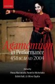 Agamemnon in Performance